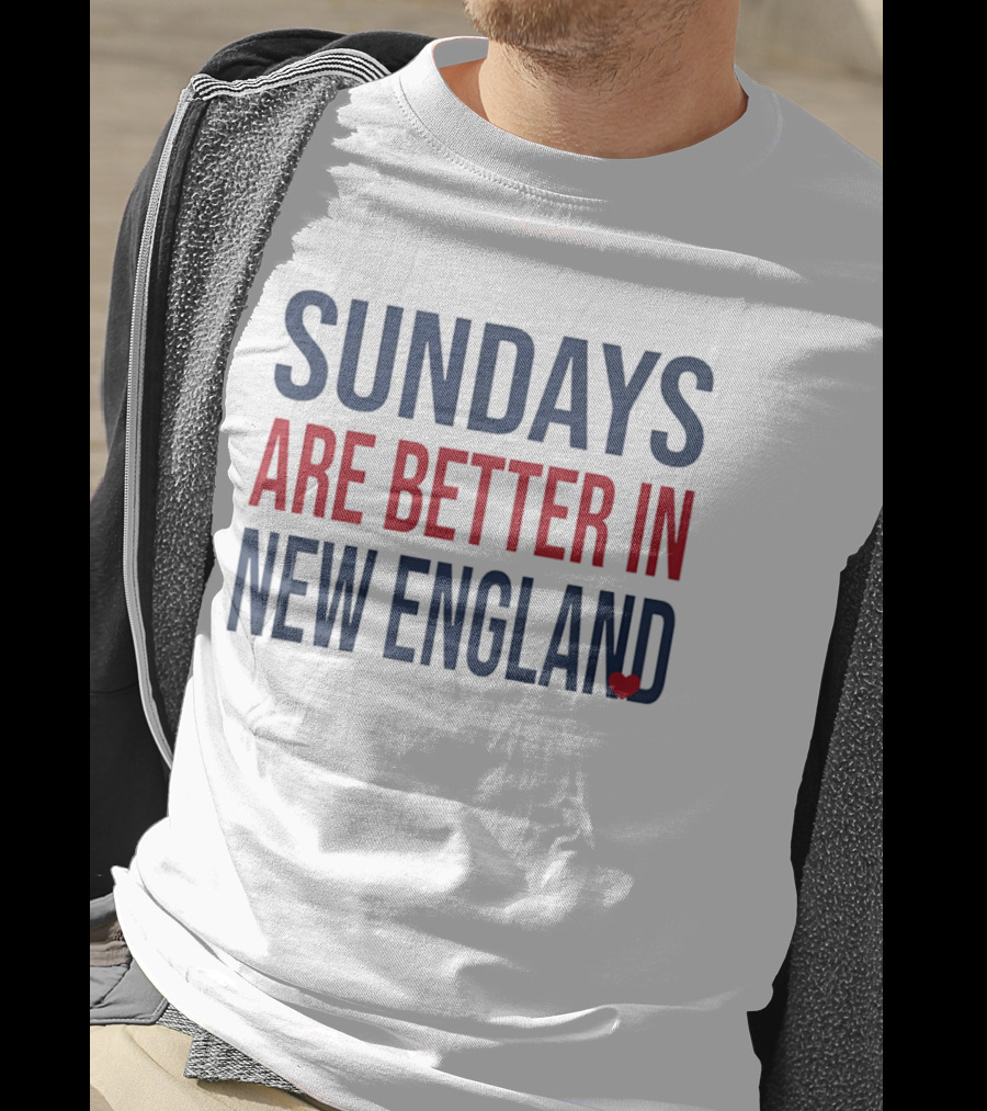 Sundays Are Better In New England Heart T-Shirt