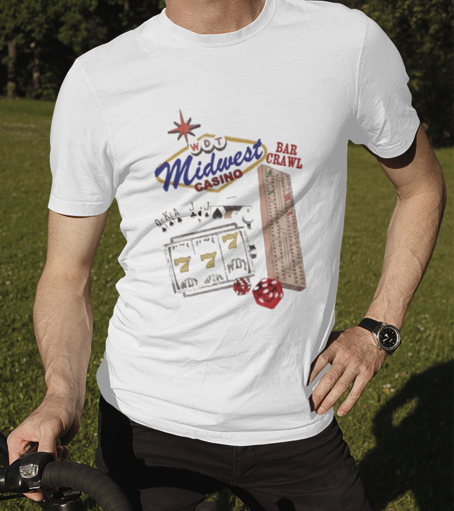 Wisconsin Midwest Casino Bar Crawl Slot Machine Dice Playing Cards Cribbage Board T-Shirt