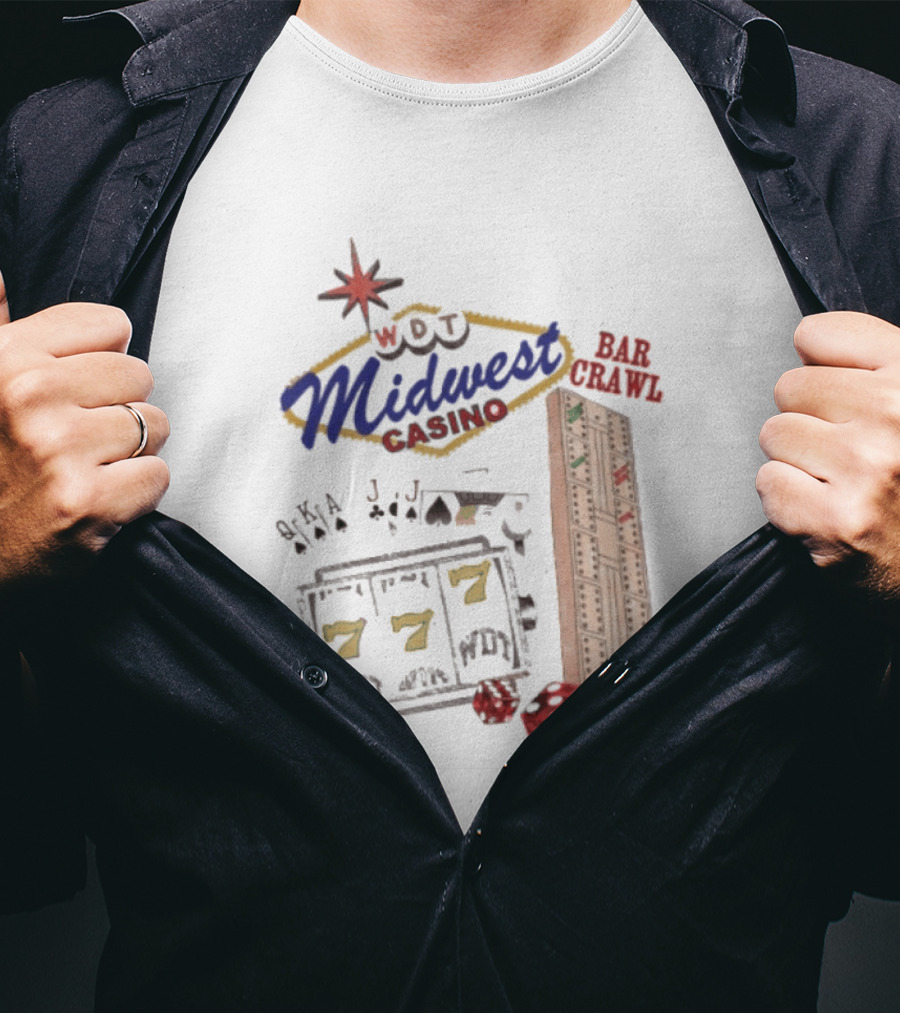 Wisconsin Midwest Casino Bar Crawl Slot Machine Dice Playing Cards Cribbage Board T-Shirt