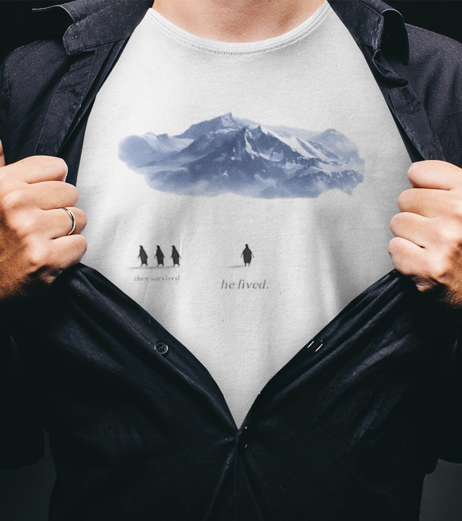 Penguin They Survived He Lived Mountain Scene T-Shirt