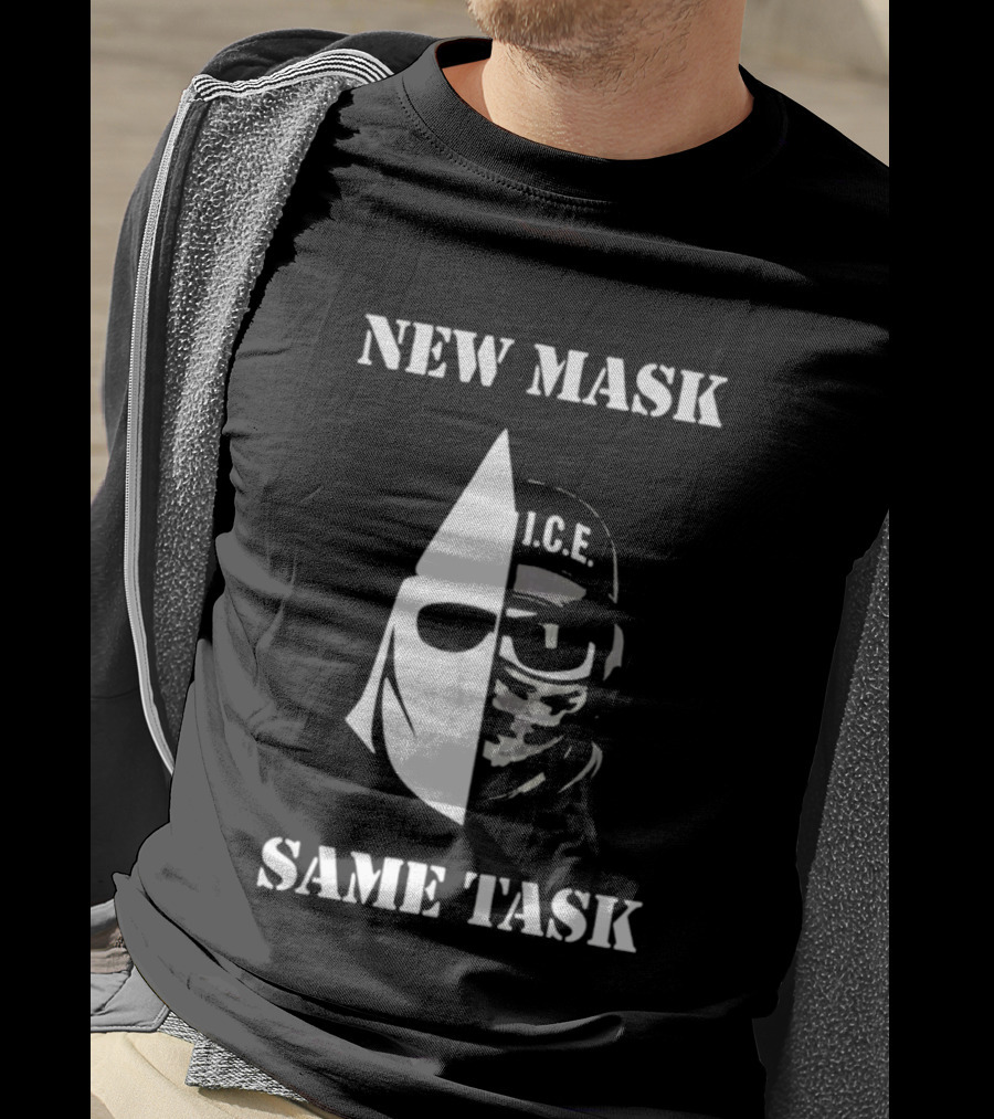 New Mask Same Task I.C.E. T-Shirt