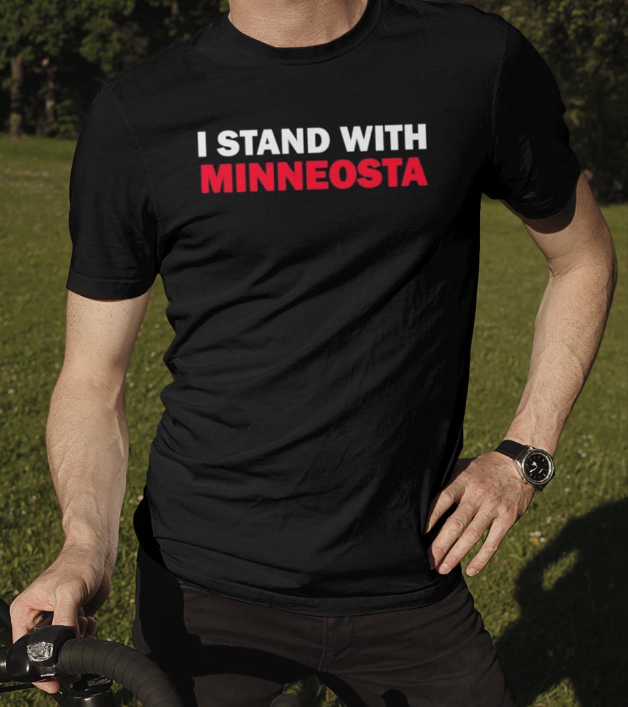 I Stand With Minnesota T-Shirt