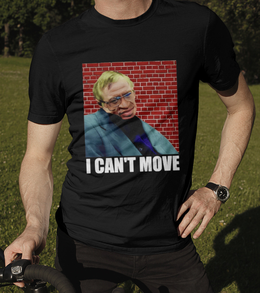 George Floyd Stephen Hawking I Can’t Move T-Shirt