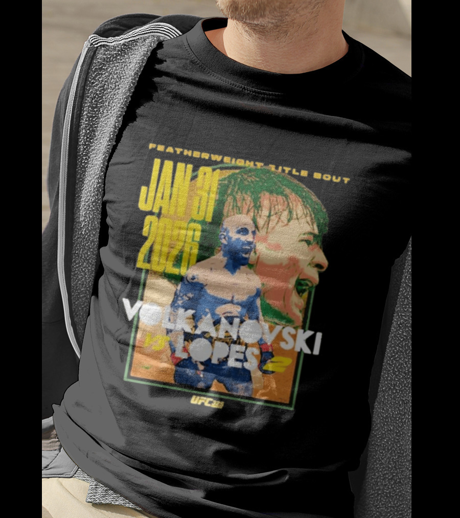 UFC 325 Volkanovski Vs Lopes 2 Featherweight Title Bout Jan 31 2026 T-Shirt