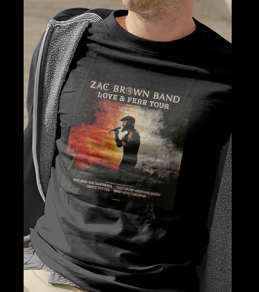 Zac Brown Band Love And Fear Tour 2026 Presented By Margaritaville Featuring Fitz And The Tantrums Grace Potter Brothers Osborne T-Shirt
