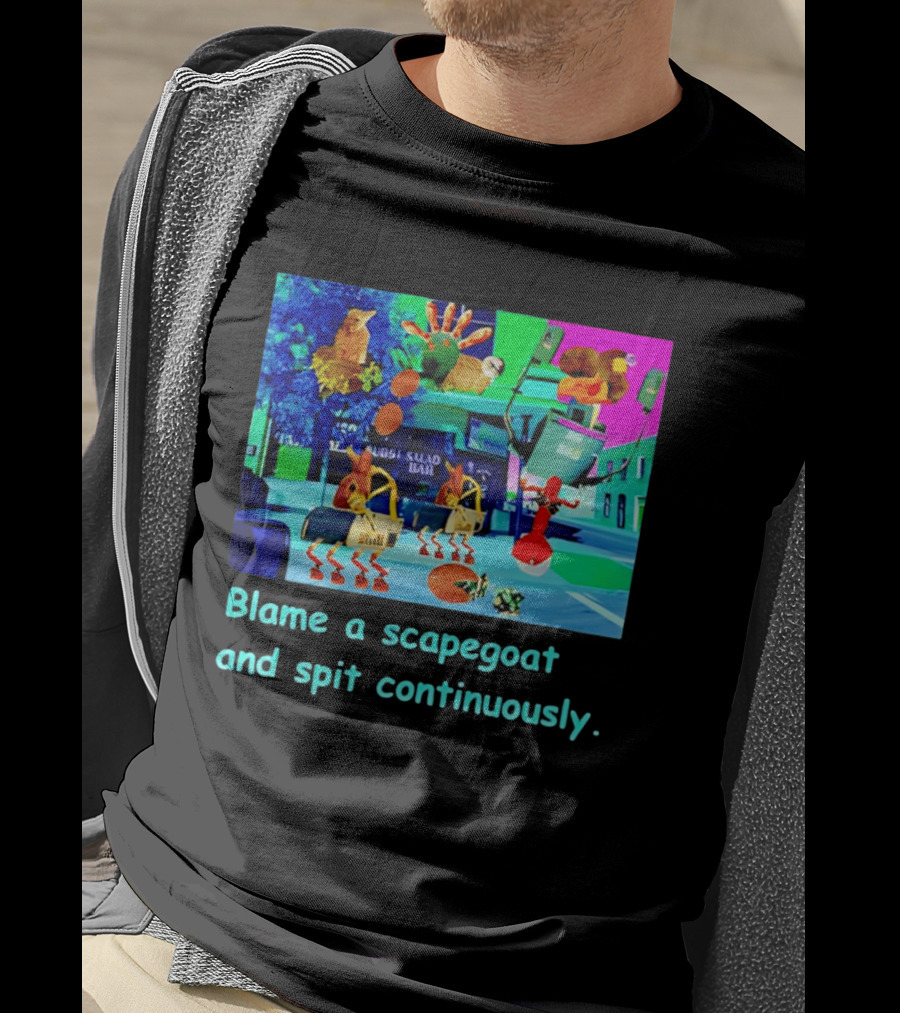 Blame A Scapegoat And Spit Continuously Surreal Animal Montage T-Shirt
