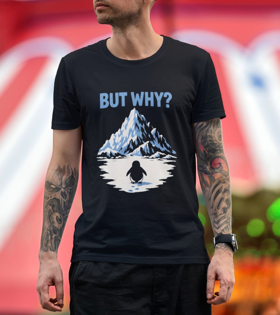Why Penguin Snow Mountain Reflection T-Shirt