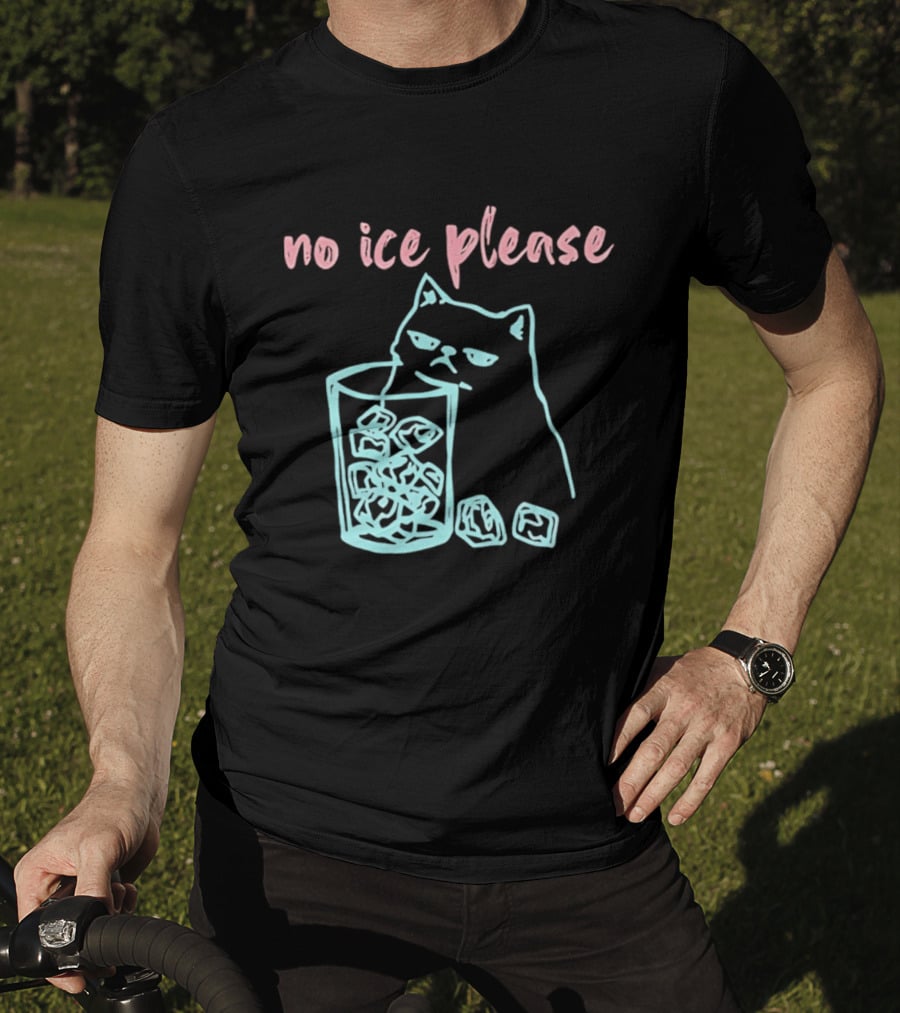 No Ice Please Cat With Ice Cubes T-Shirt