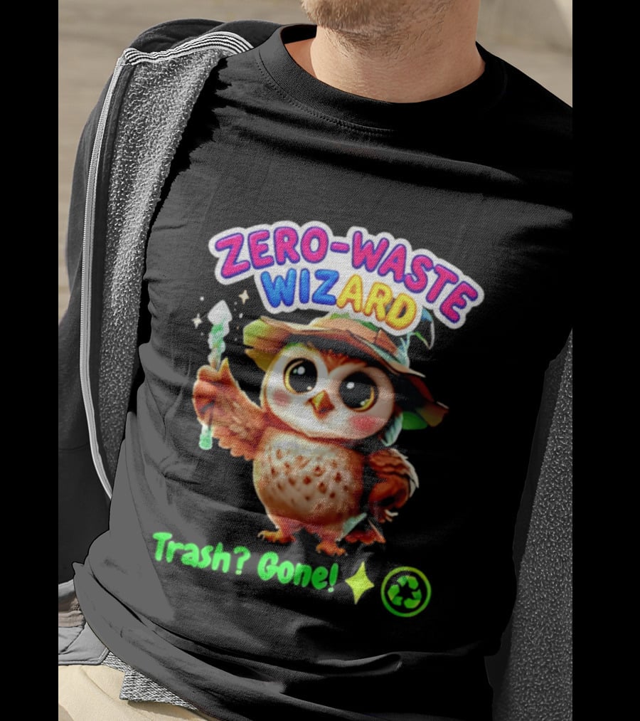 Zero Waste Wizard Owl With Magic Wand Trash Gone Recycling T-Shirt