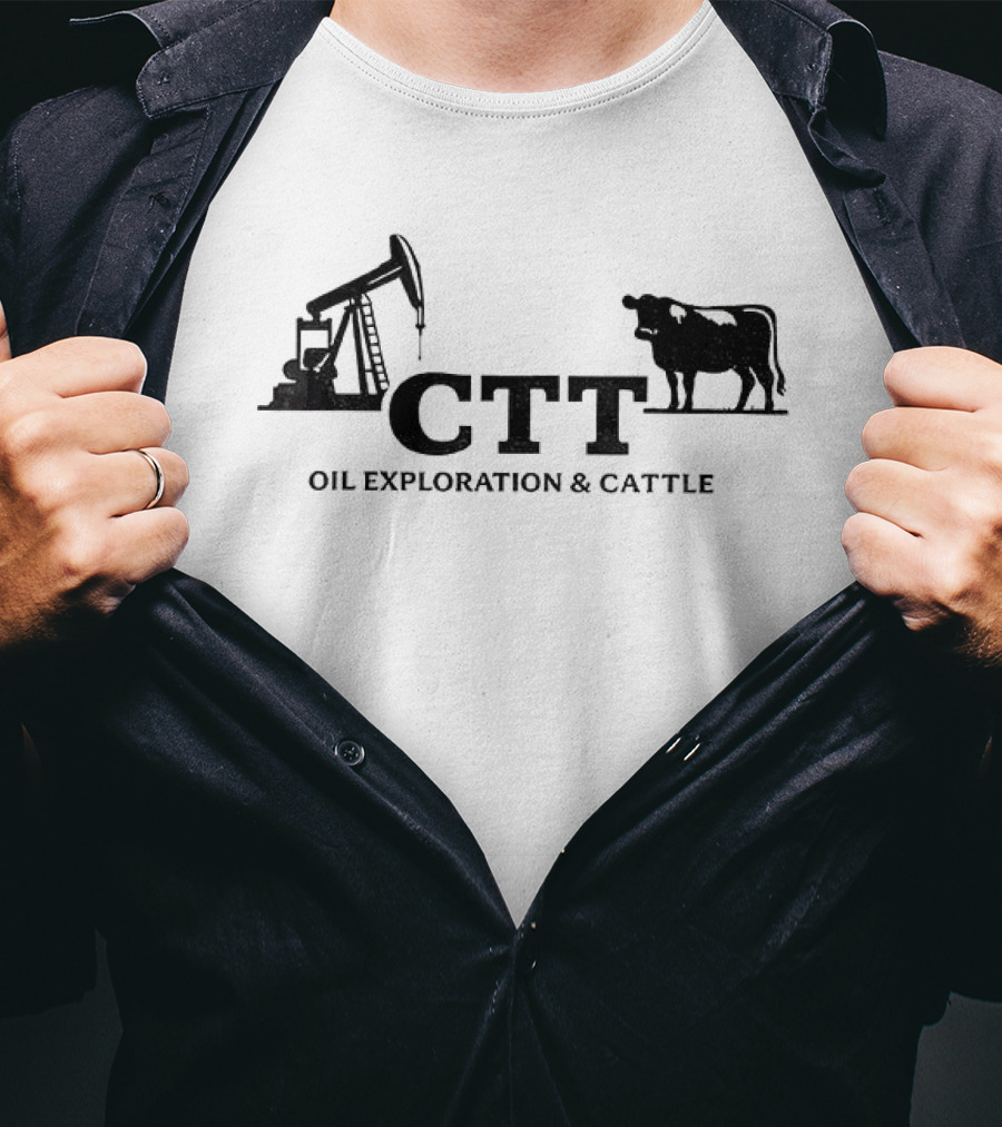 CTT Oil Exploration And Cattle Texas Longhorn Oil Field T-Shirt