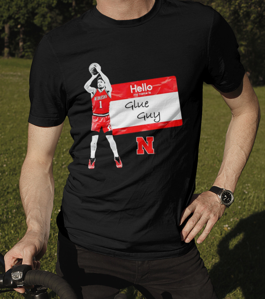 Sam Hoiberg Nebraska Cornhuskers Hello My Name Is Glue Guy T-Shirt