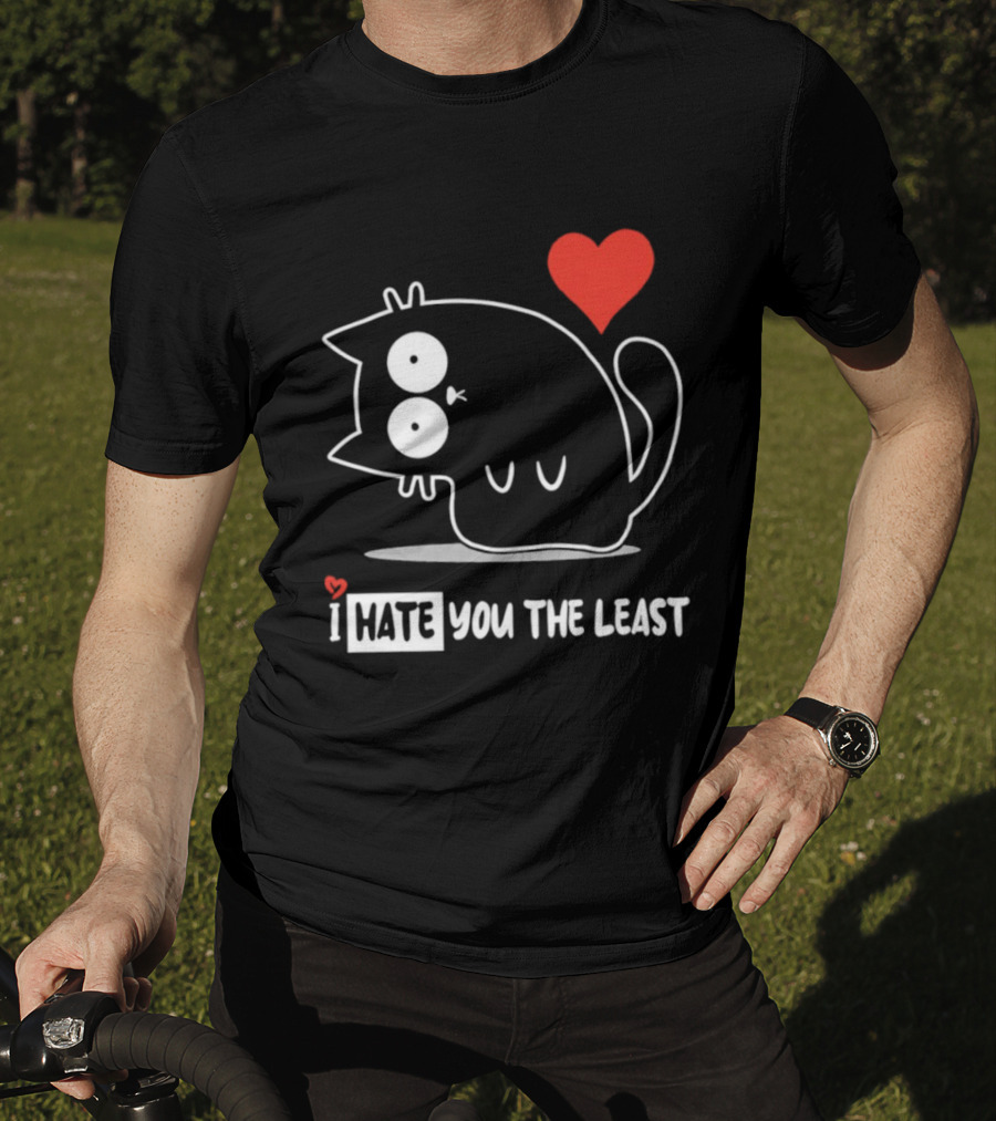 I Hate You The Least Black Cat Cartoon Red Heart Humor T-Shirt
