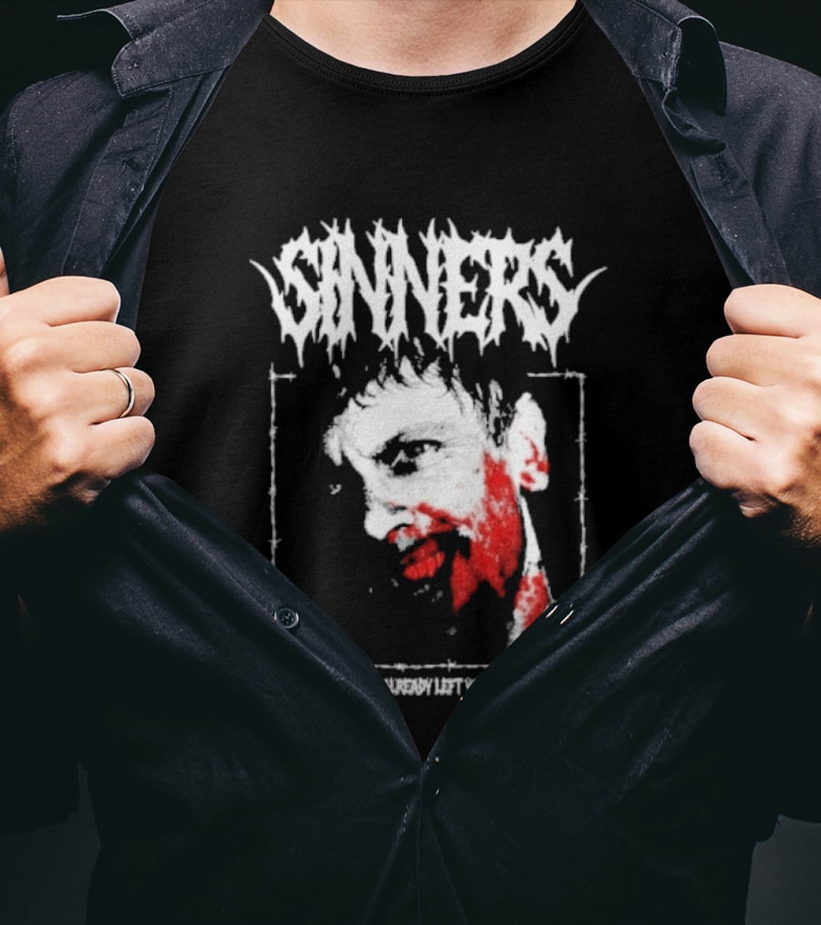Sinners Dance With The Devil Remmick The Most Honest Act T-Shirt