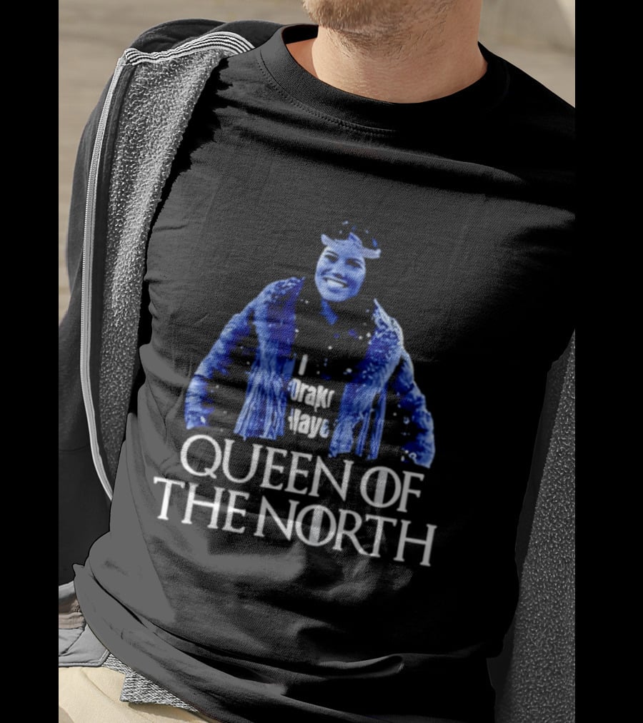 Ann Michael Maye Queen Of The North T-Shirt