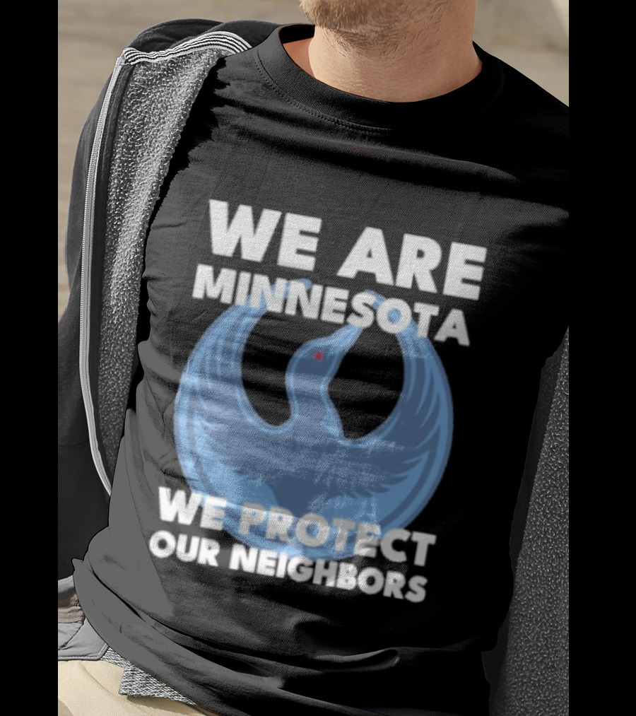 We Are Minnesota We Protect Our Neighbors Blue Loon Bird T-Shirt