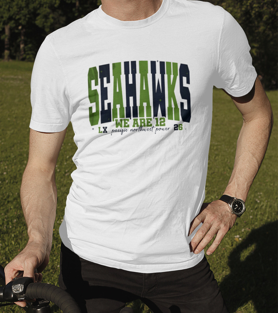 Seattle Seahawks We Are 12 Pacific Northwest Power 12th Man Fan Spirit 23 T-Shirt