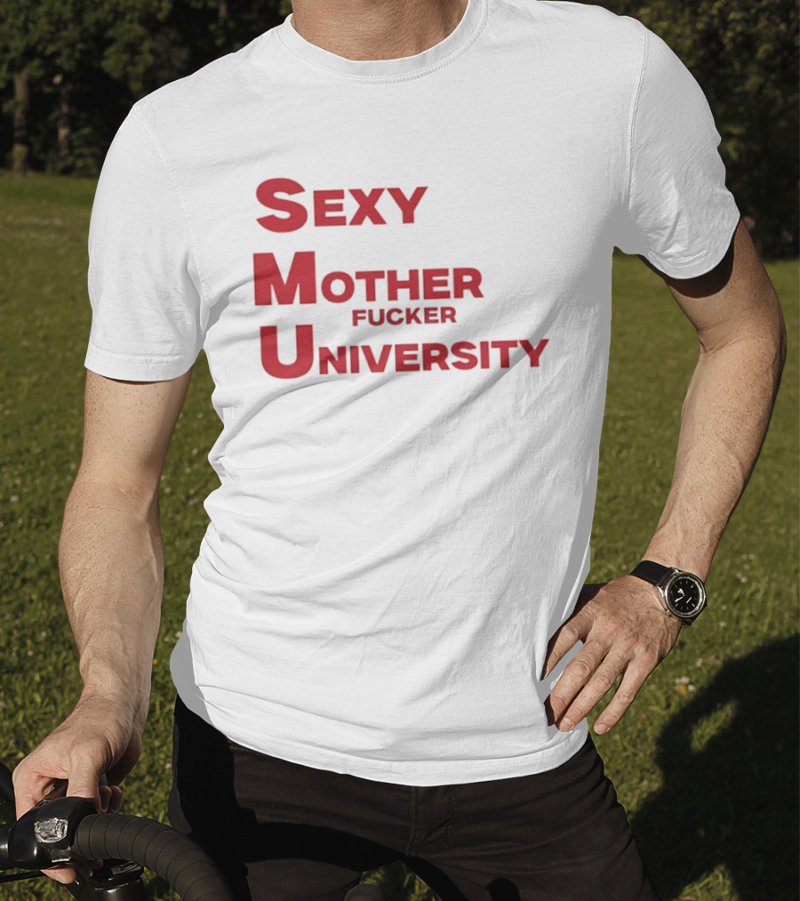 Sexy Mother Fucker University SMU Football T-Shirt