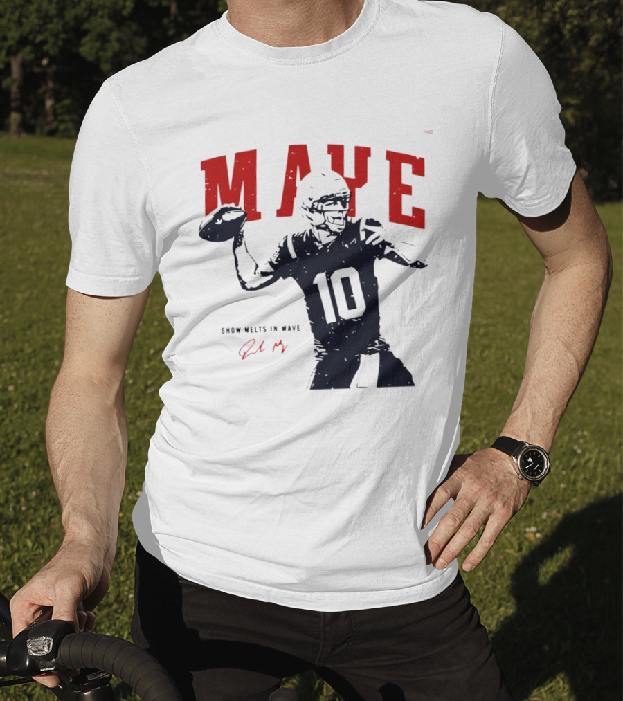 Drake Maye 10 New England Patriots Snow Melts In Wave T-Shirt