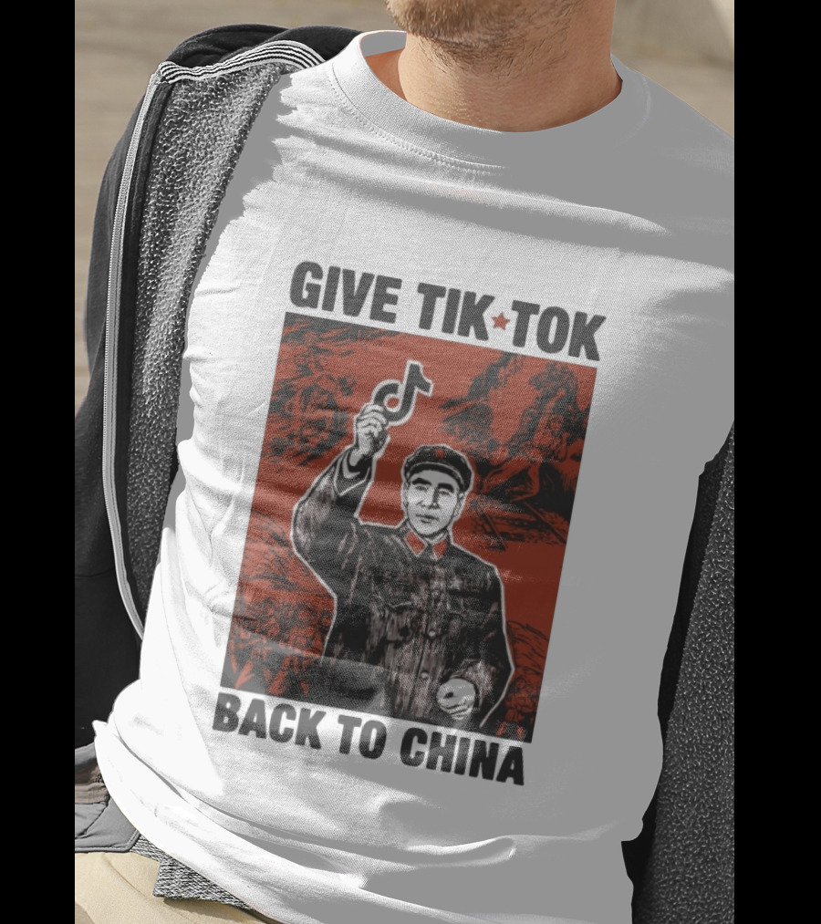Give TikTok Back To China Mao Zedong Propaganda T-Shirt
