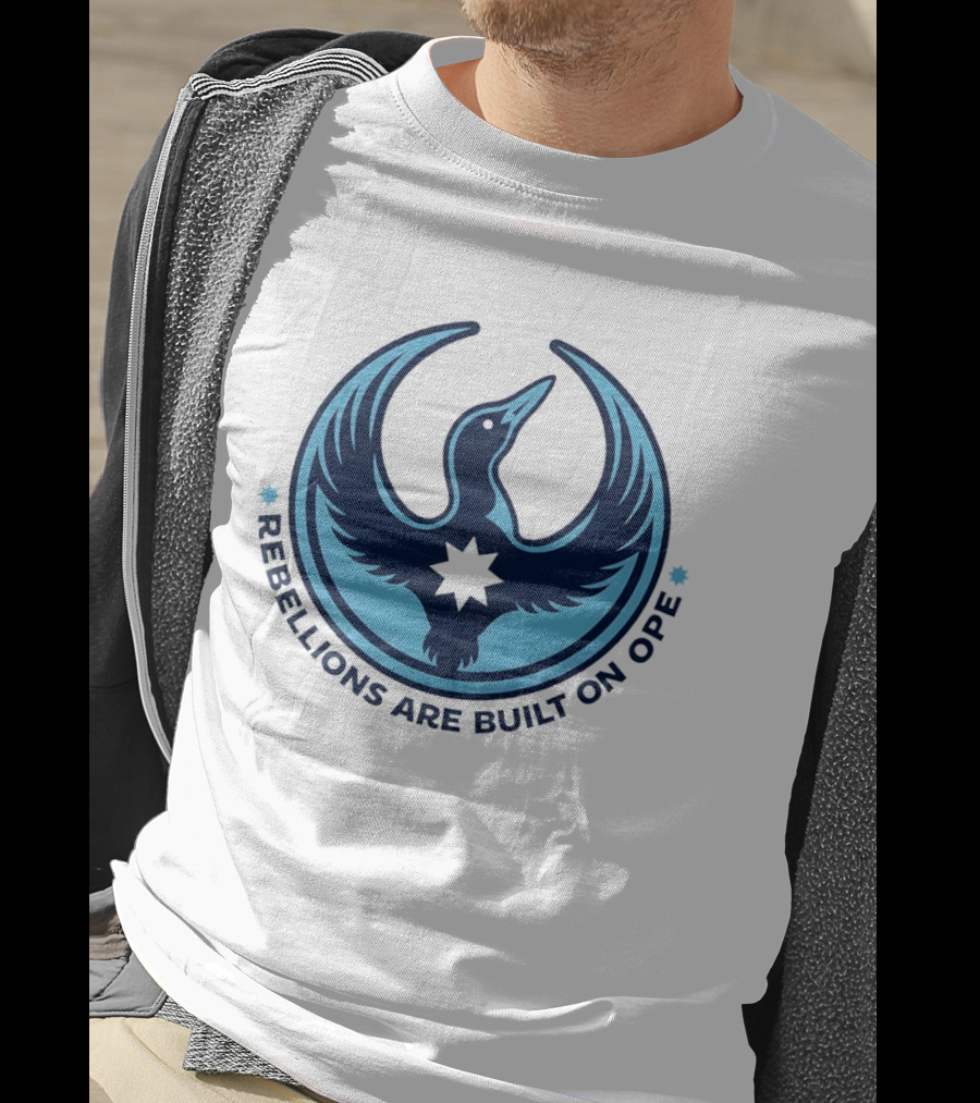 Rebellions Are Built On Ope Minnesota Rebel Alliance T-Shirt
