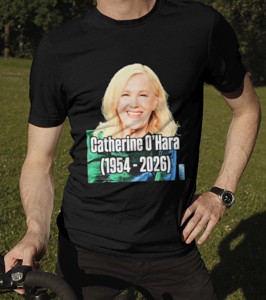 Catherine O'Hara 1954 2026 T-Shirt