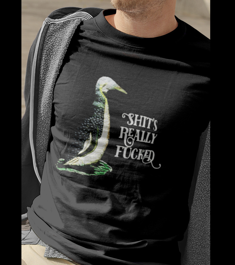 Effin' Birds Shit's Really Fucked Penguin T-Shirt