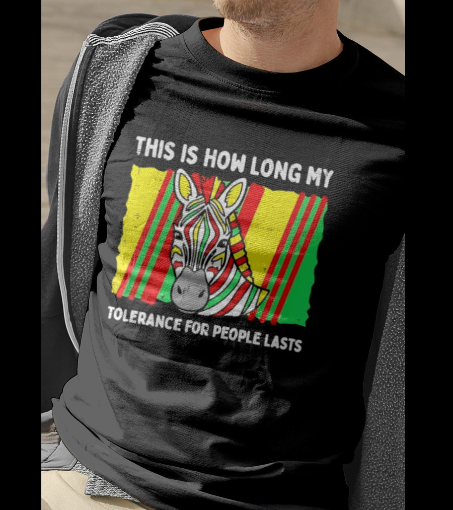 This Is How Long My Tolerance For People Lasts Fruit Stripe Gum Zebra T-Shirt