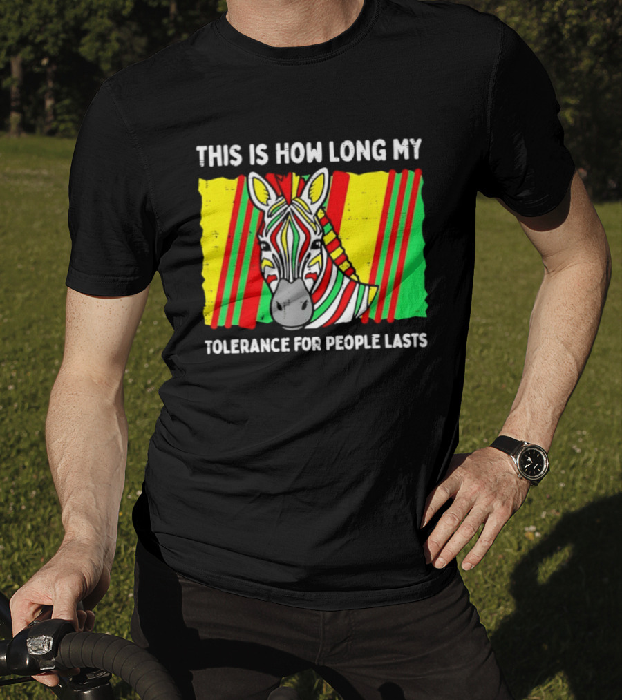 This Is How Long My Tolerance For People Lasts Fruit Stripe Gum Zebra T-Shirt