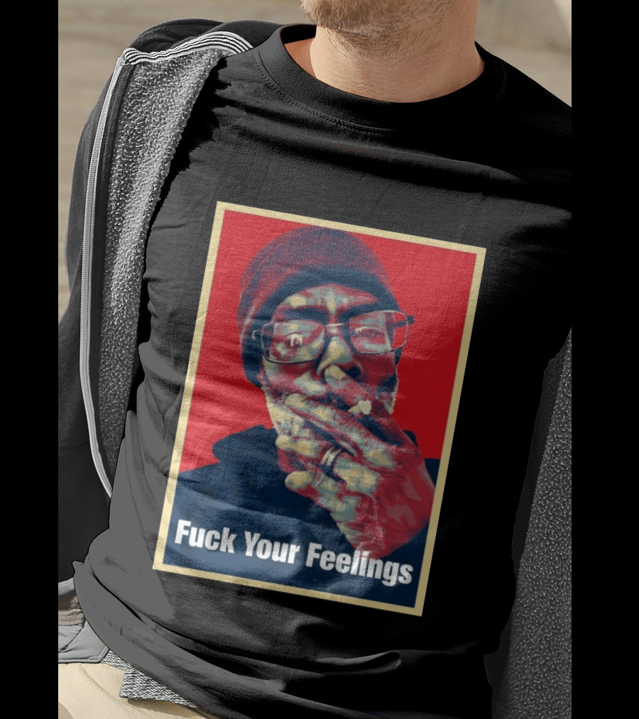 Uncle Clif Fuck Your Feelings Smoking Glasses Beanie Red T-Shirt