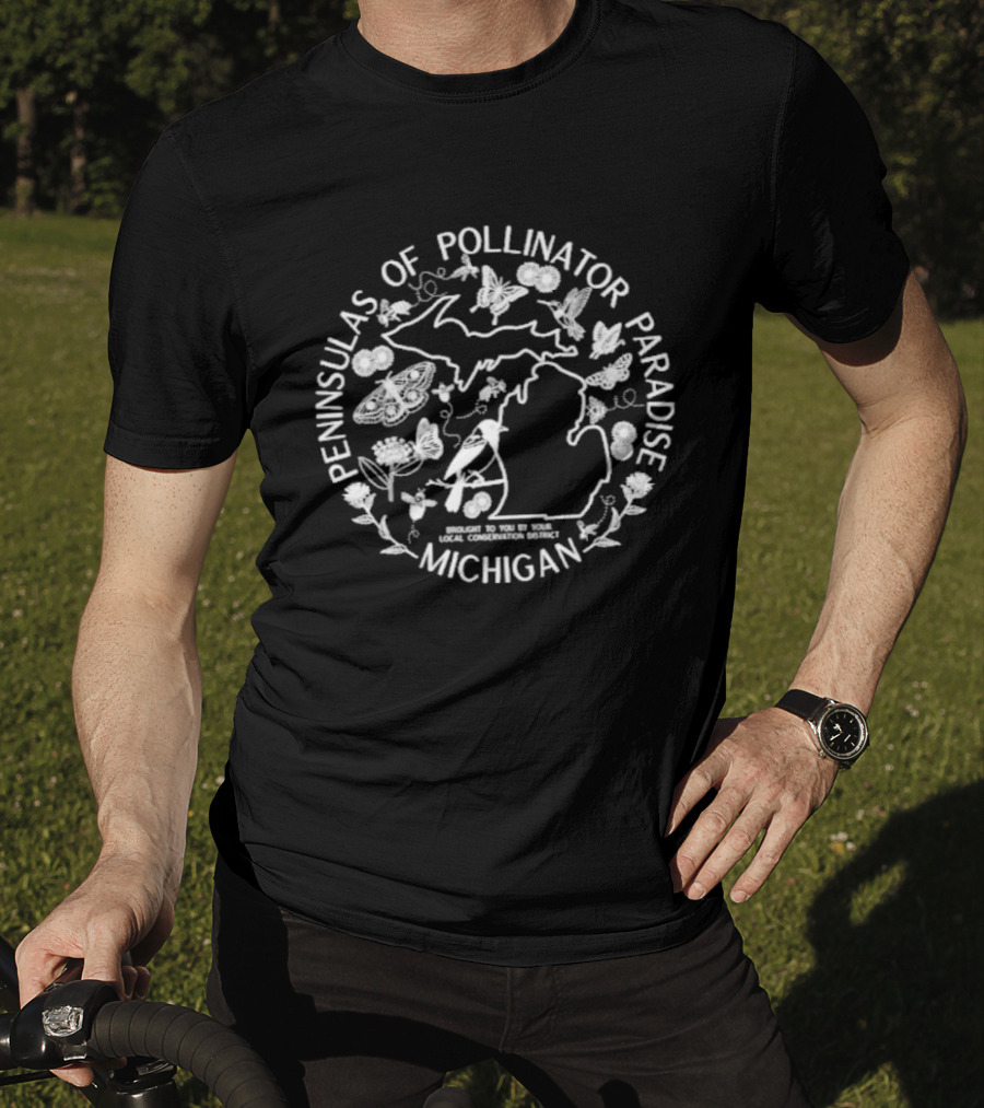 Michigan Peninsulas Of Pollinator Paradise 2026 Wildlife Conservation T-Shirt