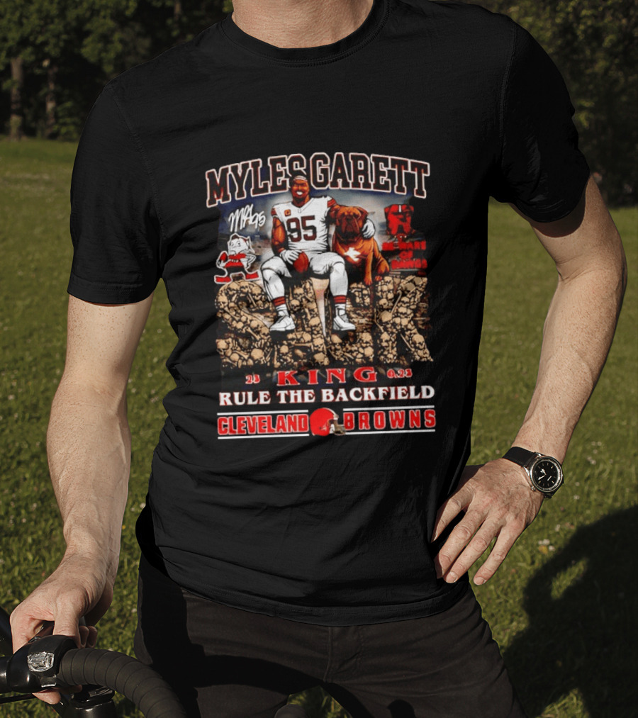Myles Garrett King Rule The Backfield Cleveland Browns T-Shirt