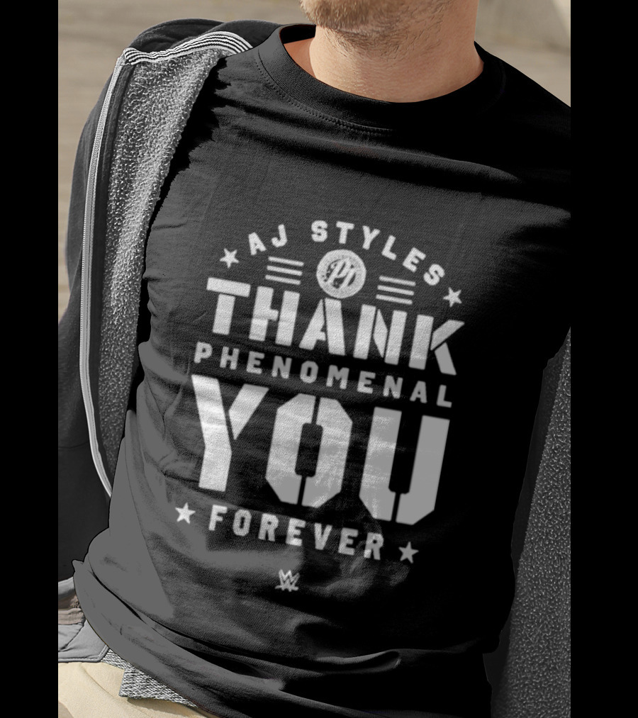 AJ Styles Thank You Phenomenal You Forever WWE T-Shirt