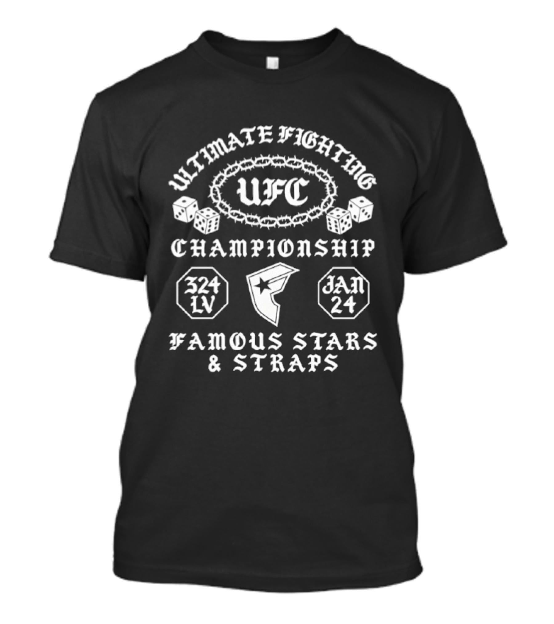Ultimate Fighting Championship UFC 324 IV Famous Stars & Straps Jan 24 T-Shirt