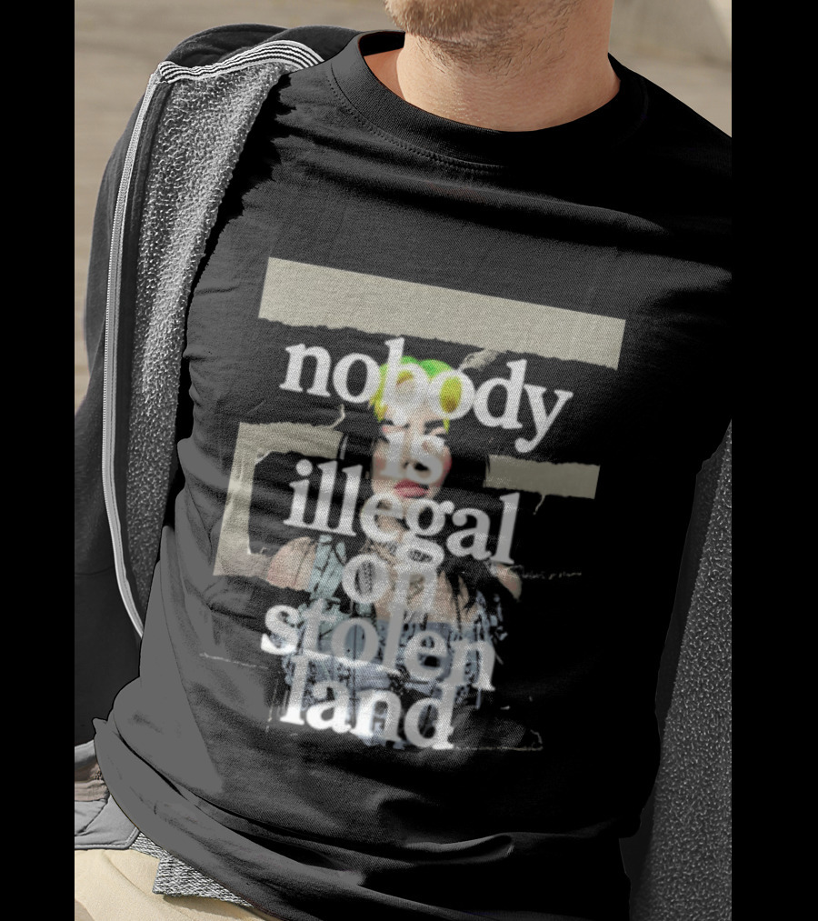 Billie Eilish 2026 Grammys Nobody Is Illegal On Stolen Land T-Shirt