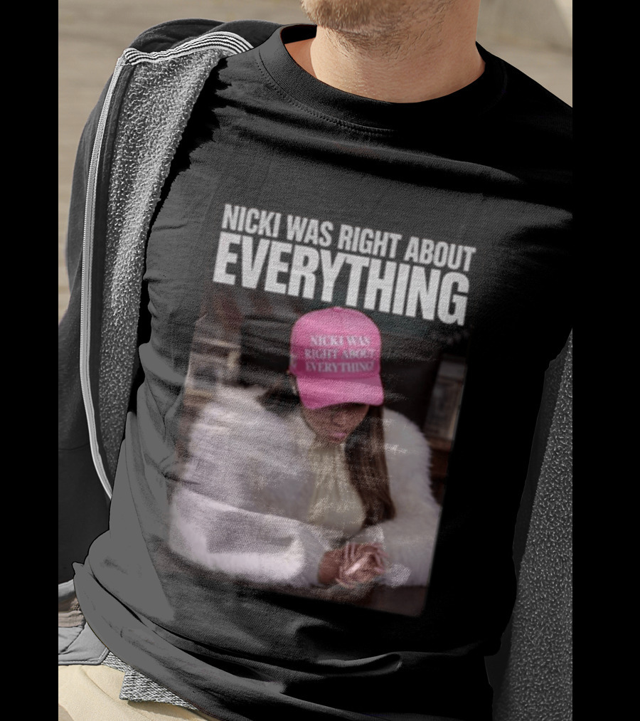 Nicki Was Right About Everything Pink Hat And Fur Coat T-Shirt
