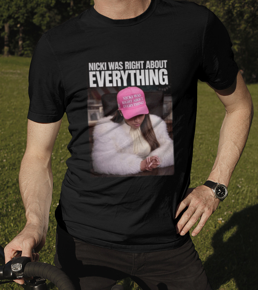 Nicki Was Right About Everything Pink Hat And Fur Coat T-Shirt