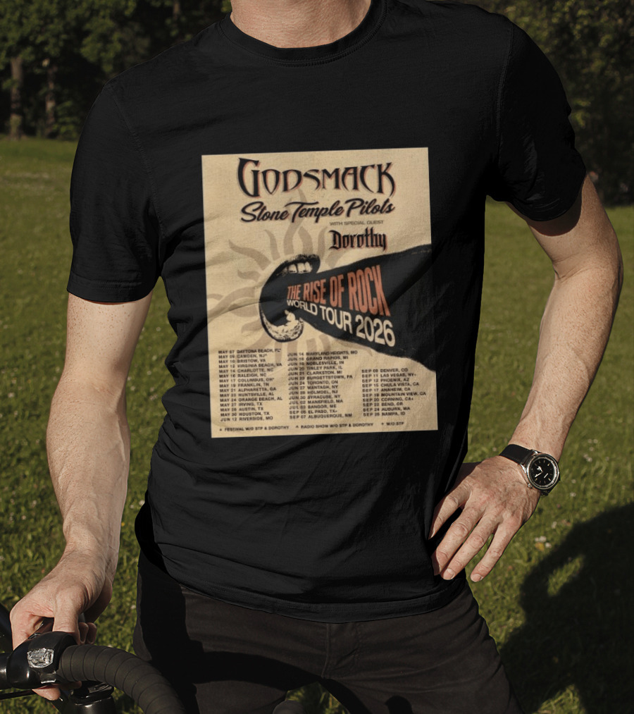 Godsmack Stone Temple Pilots Dorothy The Rise Of Rock World Tour 2026 Schedule T-Shirt