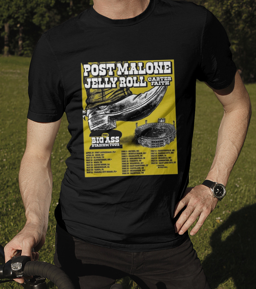 Post Malone Jelly Roll Carter Faith Big Ass Stadium Tour 2026 Limited Edition Dates And Venues T-Shirt