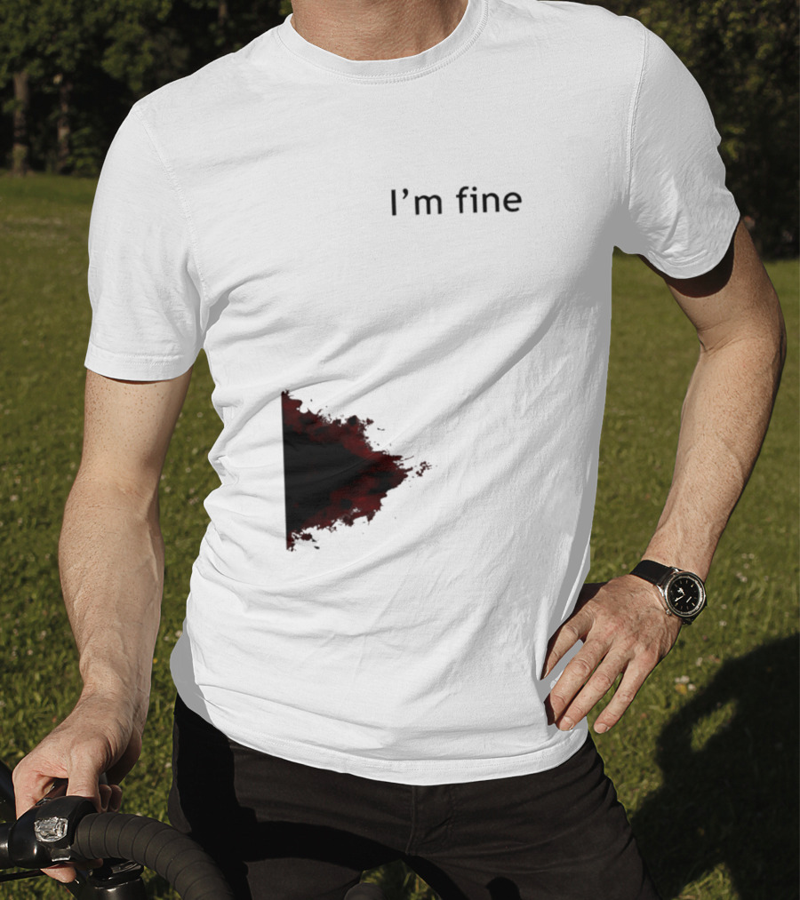I'm Fine I'm Fire 2026 T-Shirt