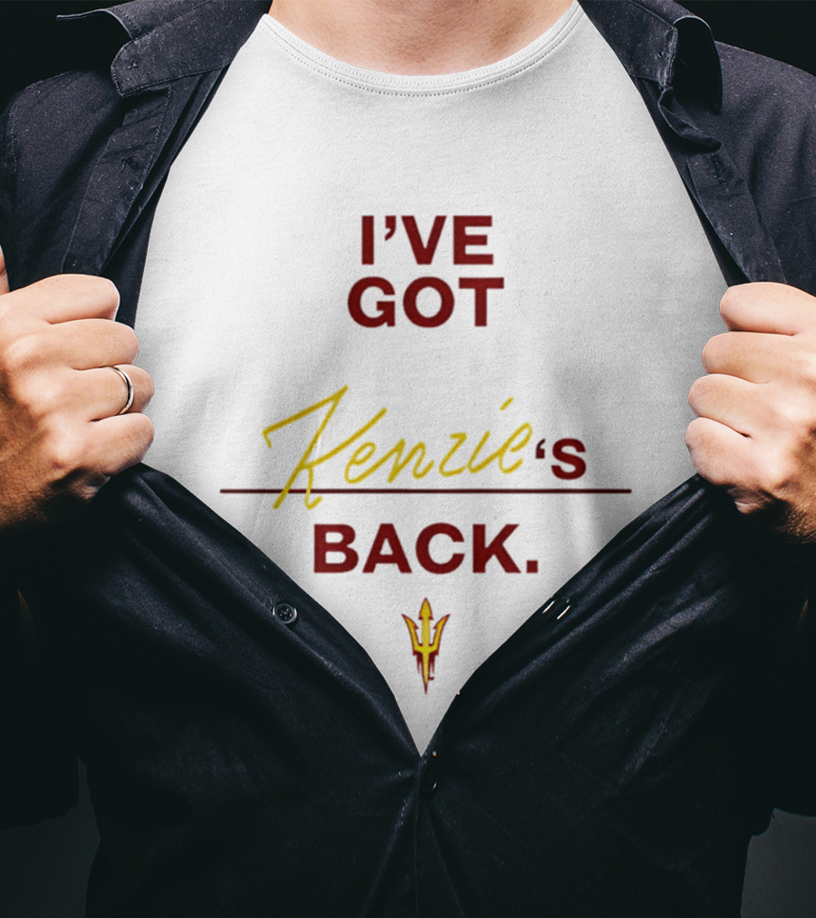Kenzie Brown Arizona State Support I've Got Kenzie's Back T-Shirt