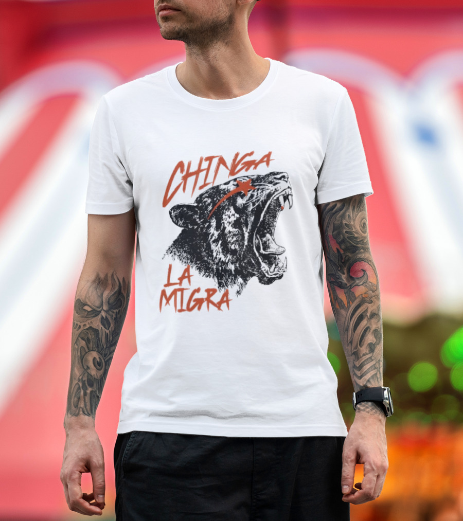 CHINGA LA MIGRA Roaring Tiger Immigrant Rights T-Shirt