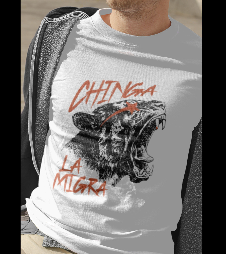 CHINGA LA MIGRA Roaring Tiger Immigrant Rights T-Shirt