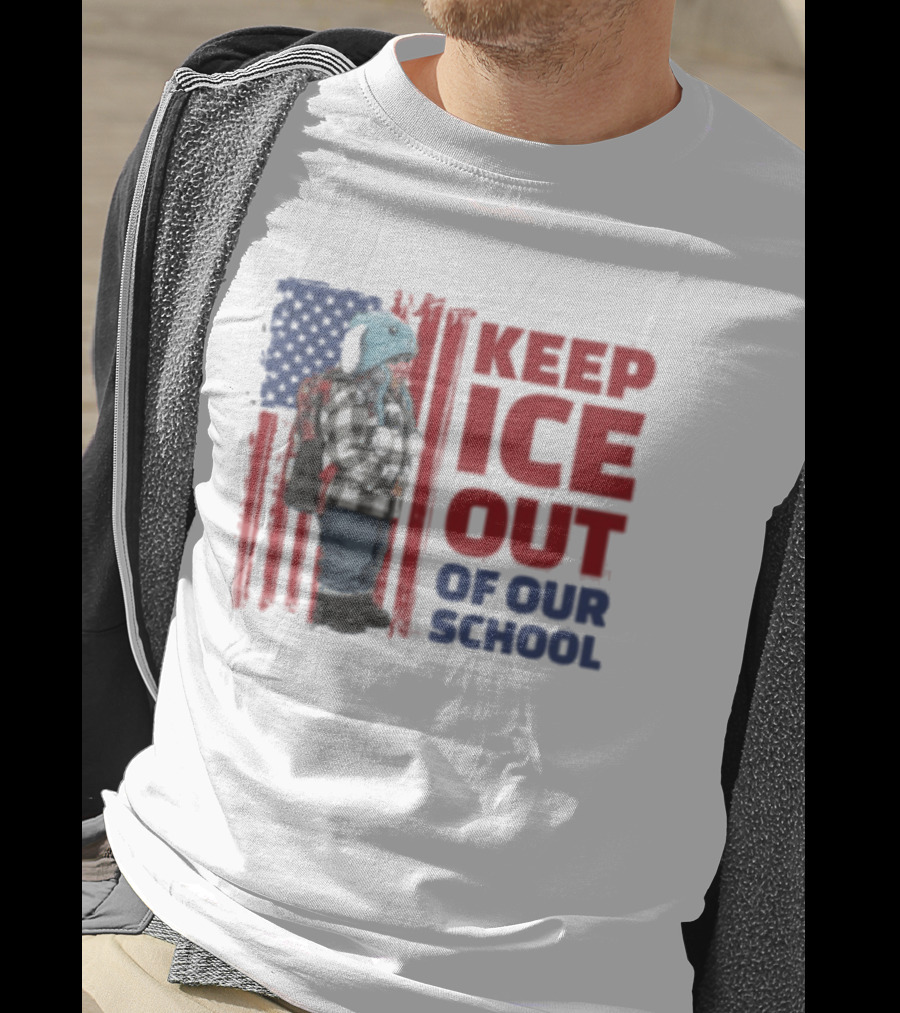 KEEP ICE OUT OF OUR SCHOOL USA Flag Blue Eagle Hat Kid Protest T-Shirt