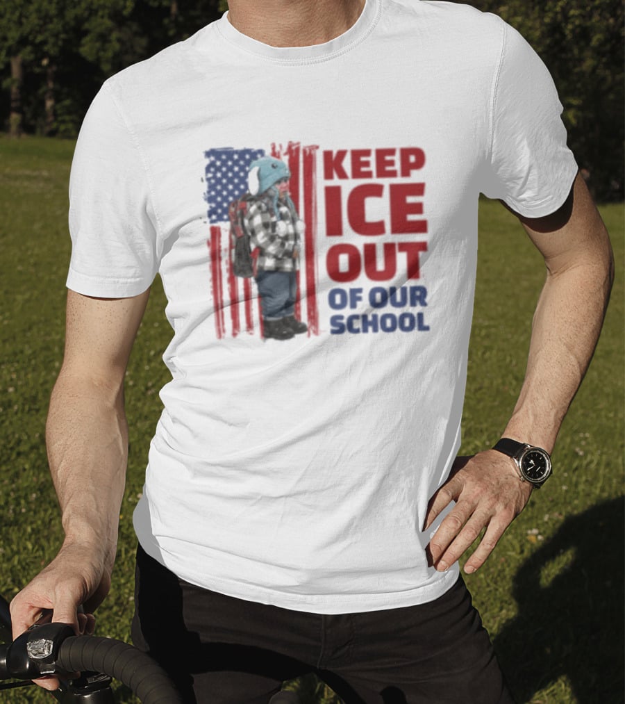 KEEP ICE OUT OF OUR SCHOOL USA Flag Blue Eagle Hat Kid Protest T-Shirt