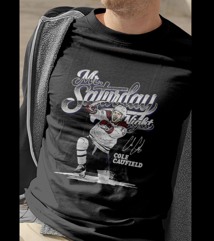 Mr. Saturday Night Cole Caufield Montreal Canadiens NHL T-Shirt