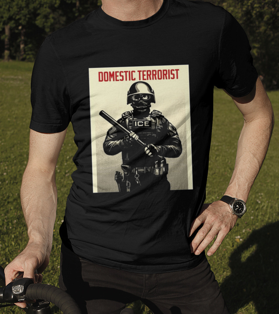 Domestic Terrorist ICE Projection Mirror T-Shirt