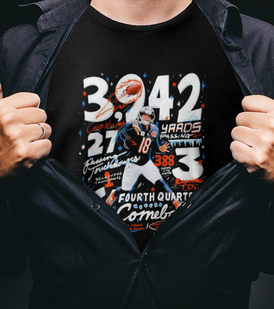Caleb Williams Chicago Bears 2026 3,242 Yards Passing 27 Touchdowns 6 Fourth Quarter Comebacks 3 Wins T-Shirt