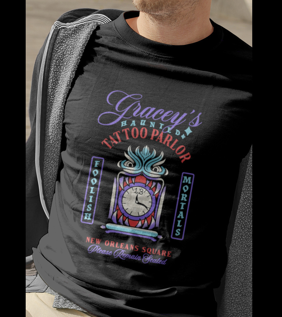 Gracey's Haunted Tattoo Parlor Foolish Mortals New Orleans Square Please Remain Seated T-Shirt