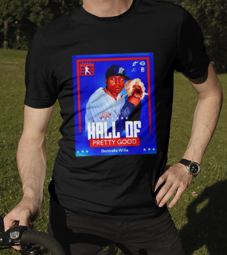 Hall Of Pretty Good Dontrelle Willis Detroit Tigers Baseball Card T-Shirt