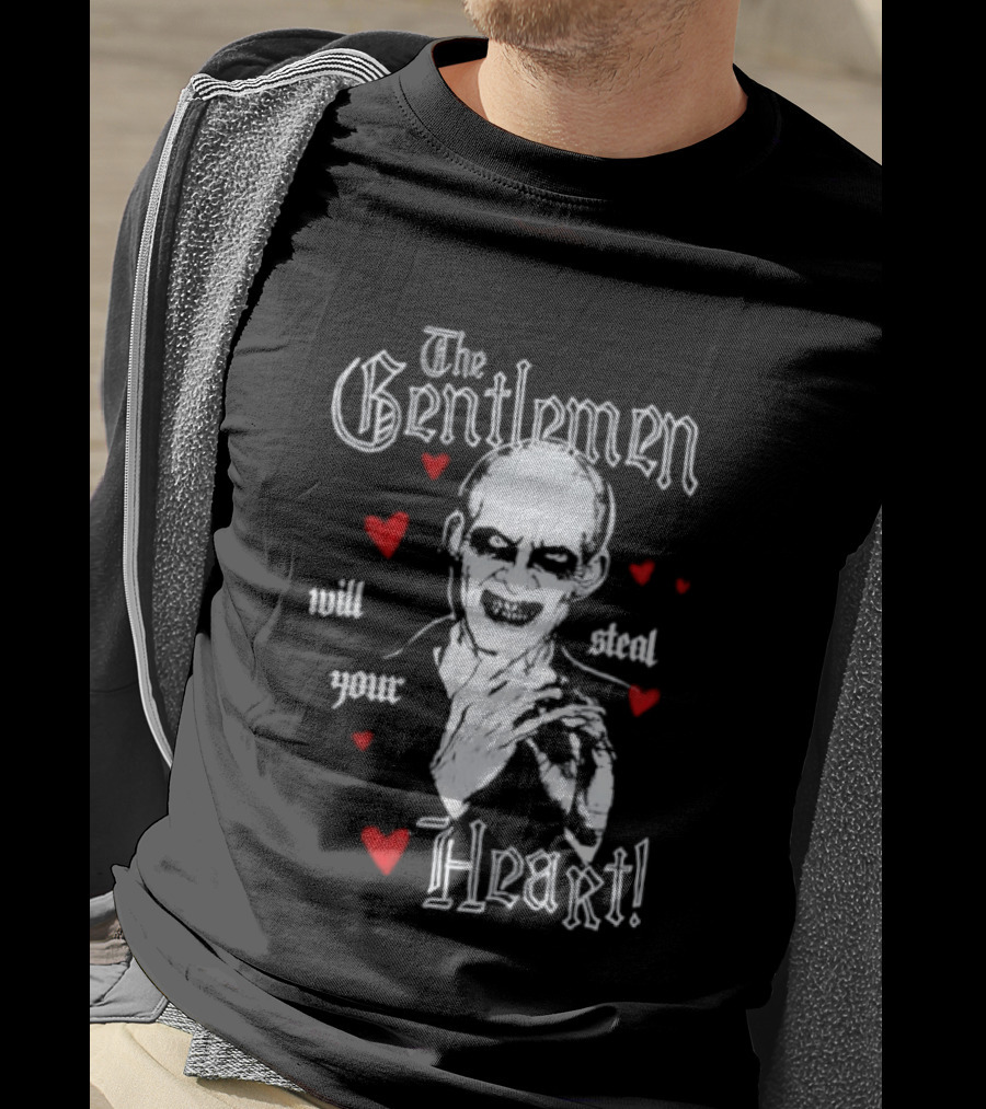 The Gentlemen Vampire Will Steal Your Heart T-Shirt